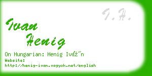 ivan henig business card